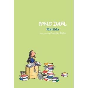 Matilda -- Roald Dahl
